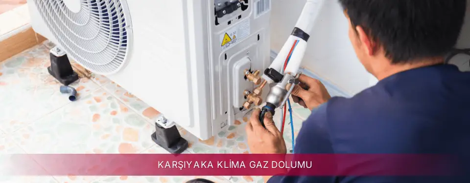 Karşıyaka İlçemi LG Klima Gaz Dolumu
